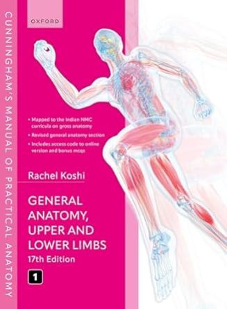 CUNNINGHAM'S MANUAL OF PRACTICAL ANATOMY VOL 1 UPPER AND LOWER LIMBS