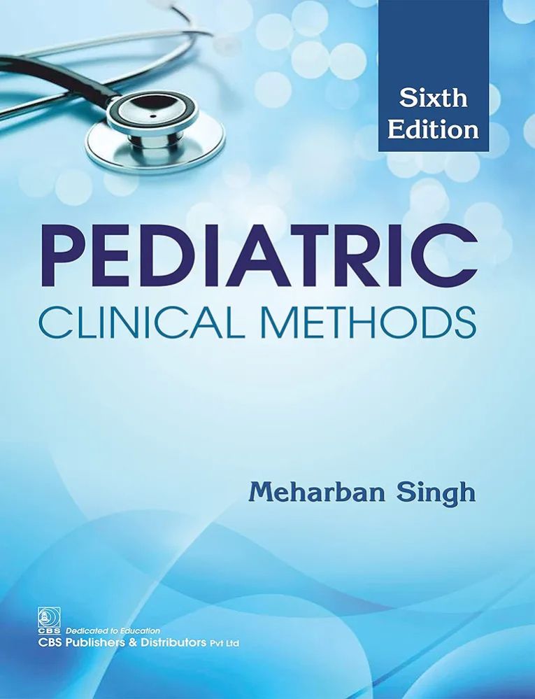 PEDIATRIC CLINICAL METHODS
